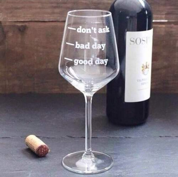 good day and wine