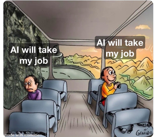AI will take my job