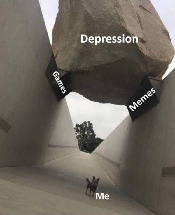 depression - games - memes - me